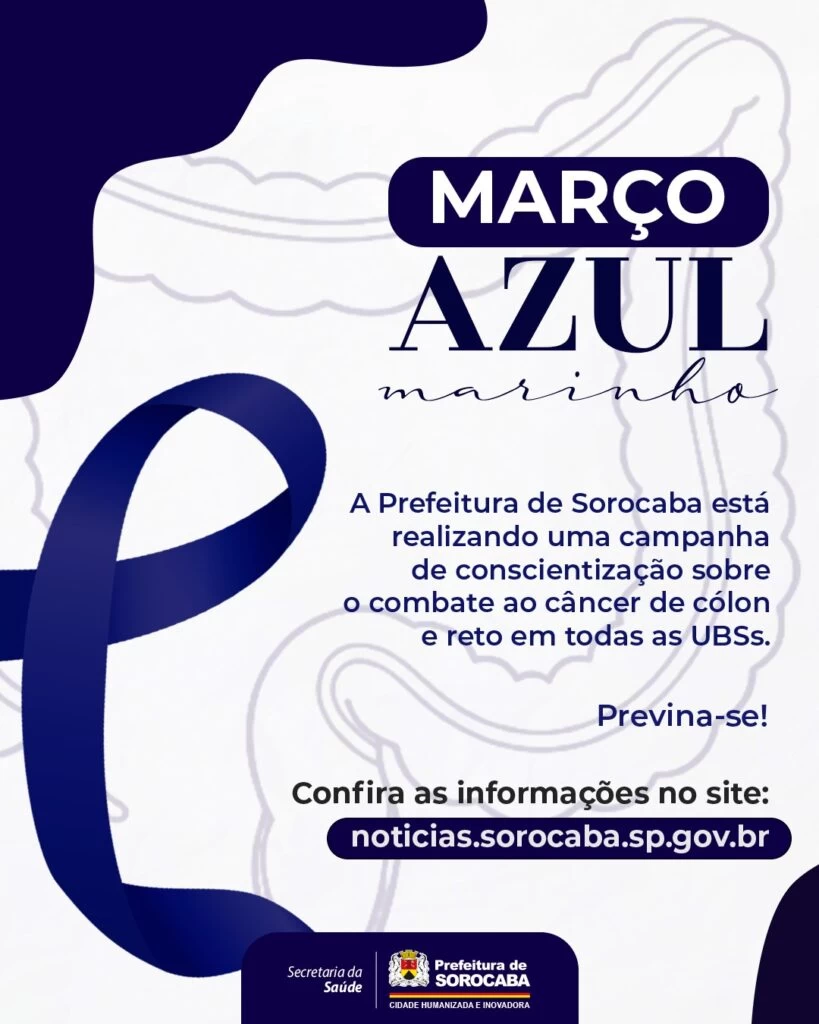 Sorocaba promove ações de conscientização referentes ao Março Azul: Mês de Combate e Prevenção ao Câncer de Cólon e Reto