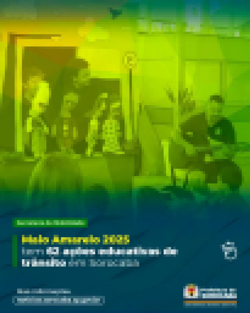 Maio Amarelo 2025 terá 62 ações educativas de trânsito em Sorocaba
