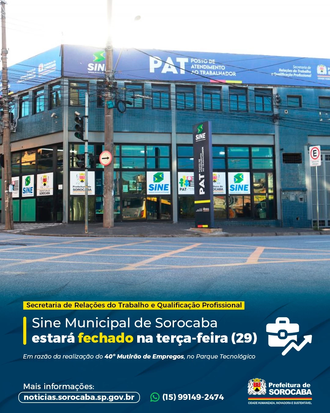 Sine Municipal de Sorocaba estará fechado na terça-feira (29)