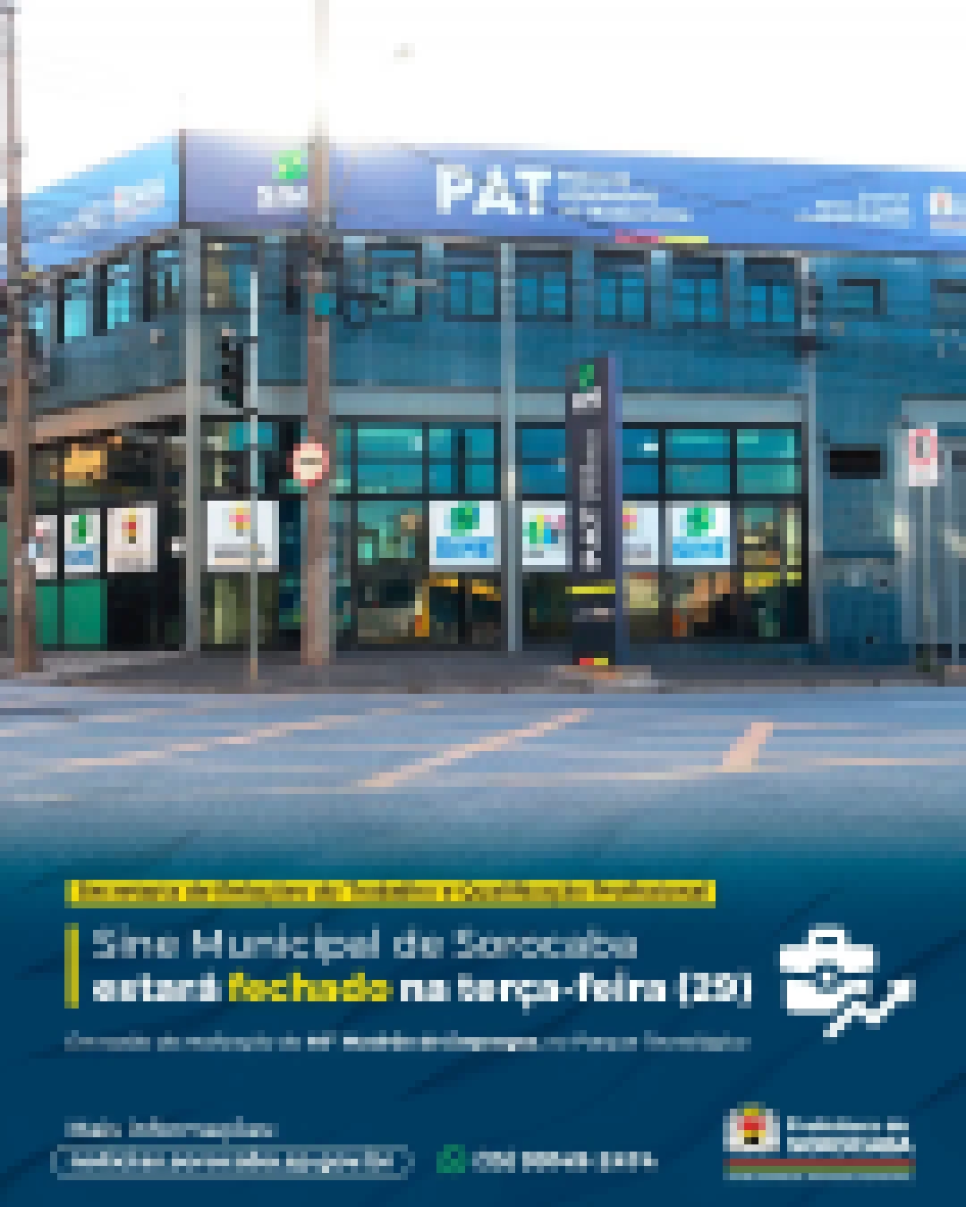 Sine Municipal de Sorocaba estará fechado na terça-feira (29)