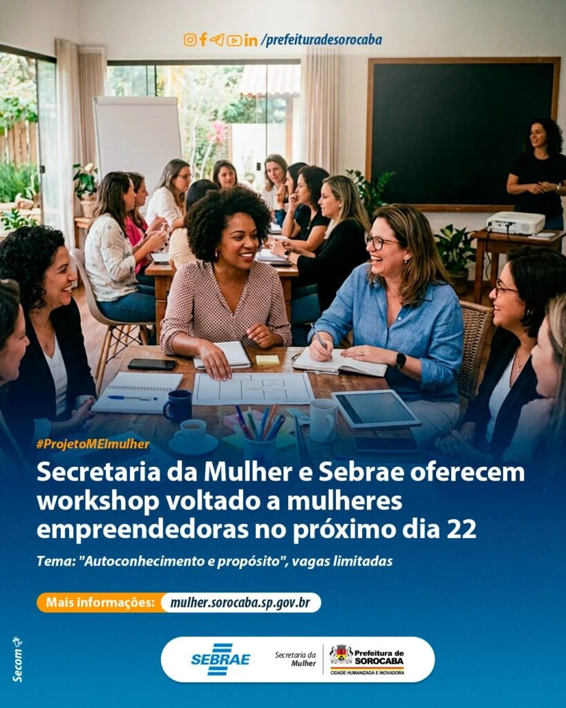 Secretaria da Mulher e Sebrae oferecem workshop voltado a mulheres empreendedoras