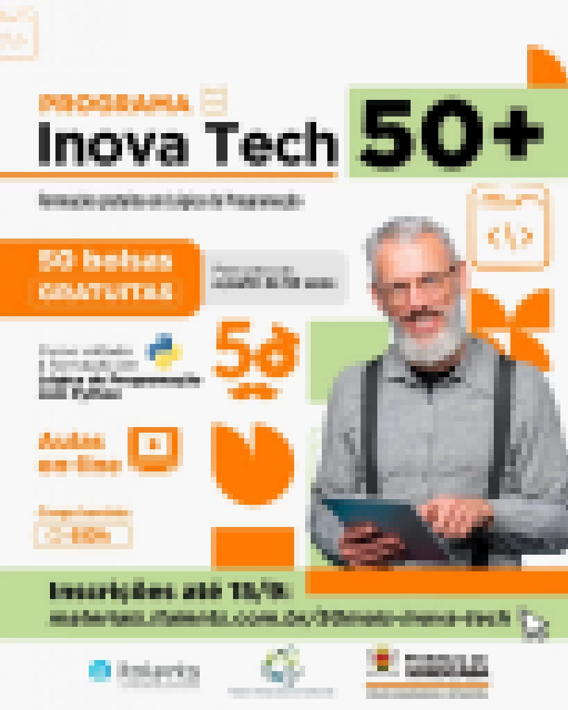 Prefeitura de Sorocaba e Parque Tecnológico lançam programa Inova Tech 50+ com 50 bolsas gratuitas para curso de TI a pessoas acima dos 50 anos