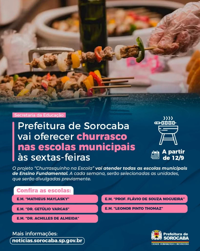 Prefeitura de Sorocaba vai oferecer churrasco nas escolas municipais às sextas-feiras