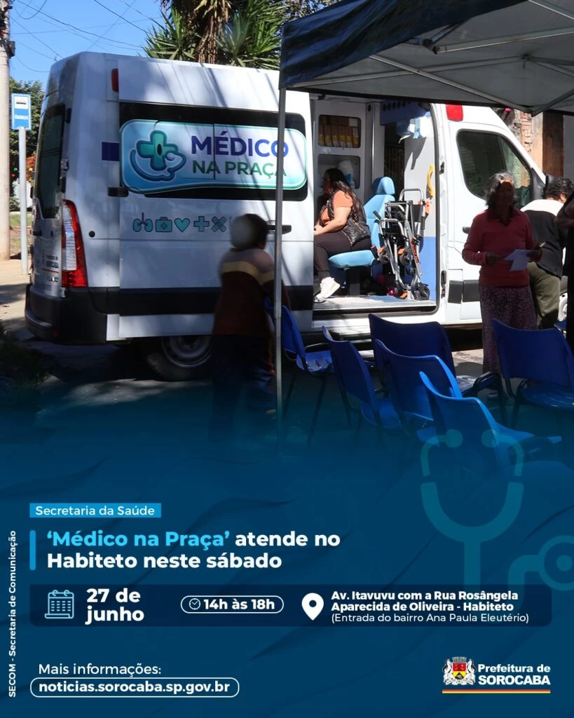 ‘Médico na Praça’ atende no Habiteto neste sábado (27)