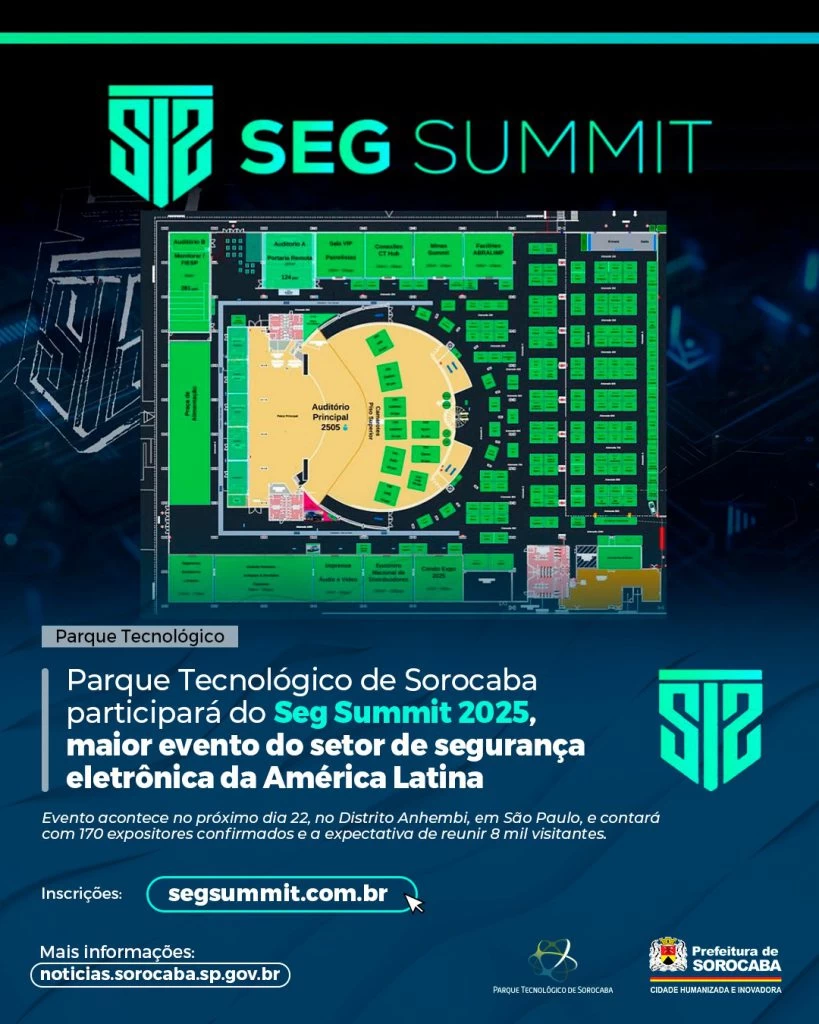 Parque Tecnológico de Sorocaba participará do Seg Summit 2025, maior evento do setor de segurança eletrônica da América Latina