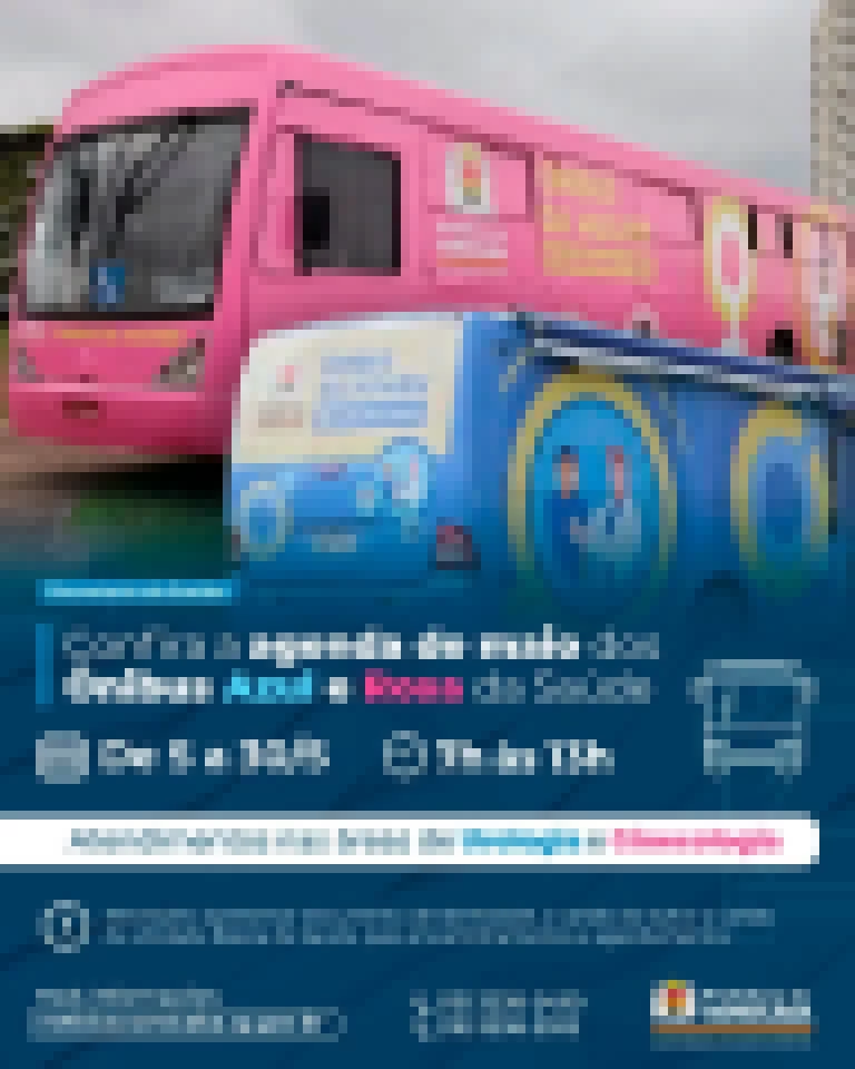 Prefeitura de Sorocaba divulga agenda de maio dos Ônibus Azul e Rosa da Saúde.