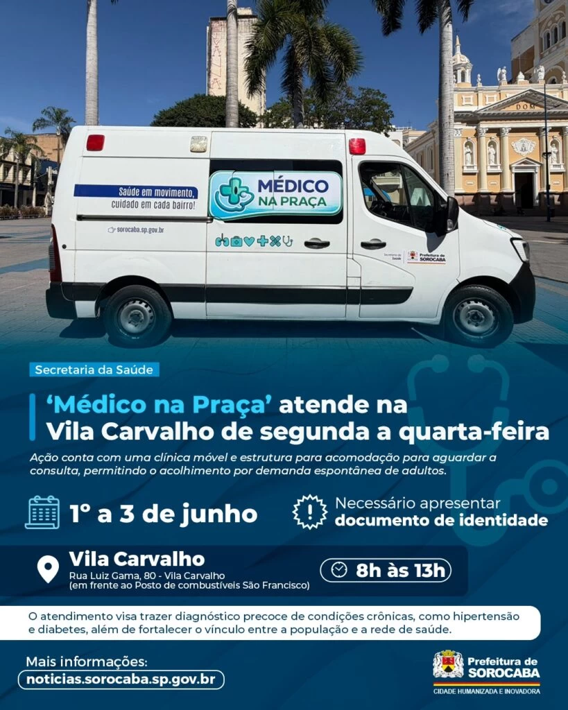 ‘Médico na Praça’ atende na Vila Carvalho de segunda a quarta-feira (1º a 3 de junho)