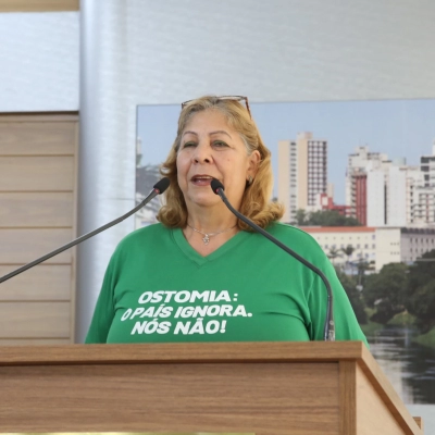 Entidade social que atende ostomizados solicita apoio dos parlamentares na tribuna social da sessão ordinária da Câmara