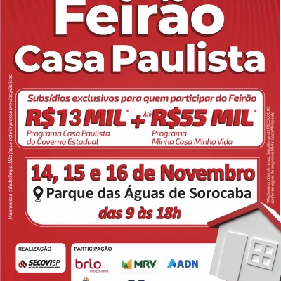 FEIRÃO CASA PAULISTA chega a Sorocaba prometendo realizar o sonho do imóvel próprio