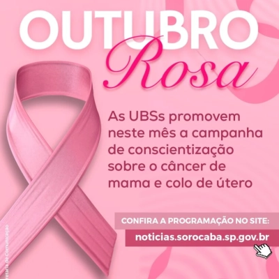Sorocaba promove ações alusivas à campanha Outubro Rosa nas UBSs