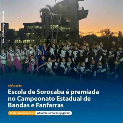 Escola da rede municipal de Sorocaba conquista prêmios no Campeonato Estadual Paulista de Fanfarras e Bandas 2026