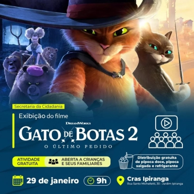 Cras Ipiranga exibe “Gato de Botas 2: O Último Pedido” nesta quinta-feira (29)
