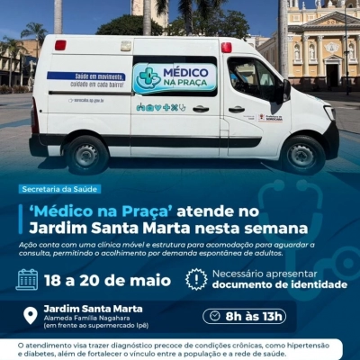 ‘Médico na Praça’ atende no Jardim Santa Marta nesta semana