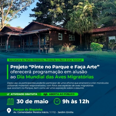 “Pinte no Parque e Faça Arte” comemora Dia Mundial das Aves Migratórias neste sábado (30)