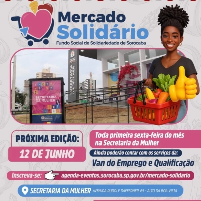 Secretaria da Mulher abre inscrições para o próximo Mercado Solidário a partir da próxima segunda-feira (8)