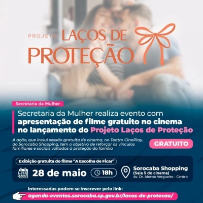Secretaria da Mulher inaugura projeto Laços de Proteção com apresentação gratuita de filme no cinema