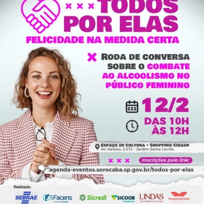 Secretaria da Mulher, em parceria com a iniciativa privada e várias instituições, oferece palestra para tratar do tema do alcoolismo feminino