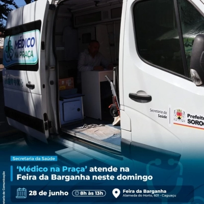 ‘Médico na Praça’ atende na Feira da Barganha neste domingo (28)