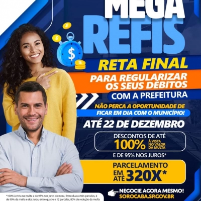 Prazo para aderir ao MegaRefis e regularizar débitos com a Prefeitura de Sorocaba chega à reta final