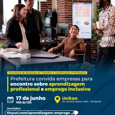 Prefeitura convida empresas para encontro sobre Aprendizagem Profissional e Emprego Inclusivo