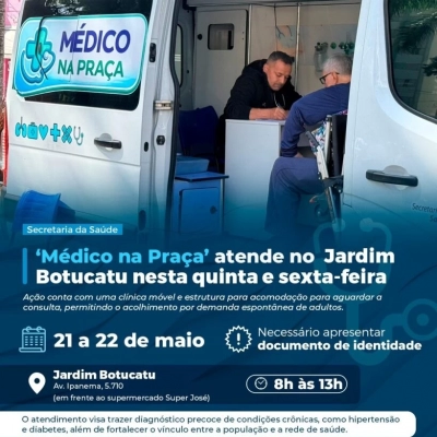 ‘Médico na Praça’ atende no Jardim Botucatu nesta quinta e sexta-feira (21 e 22 de maio)