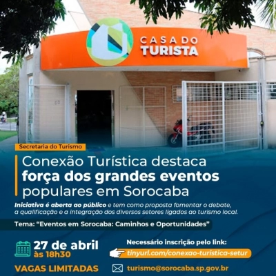 Conexão Turística destaca força dos grandes eventos populares em Sorocaba