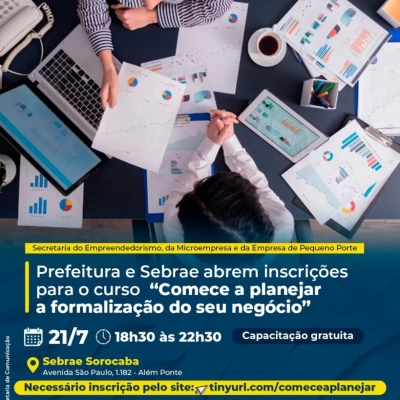 Prefeitura e Sebrae abrem inscrições para o curso “Comece a planejar a formalização do seu negócio”