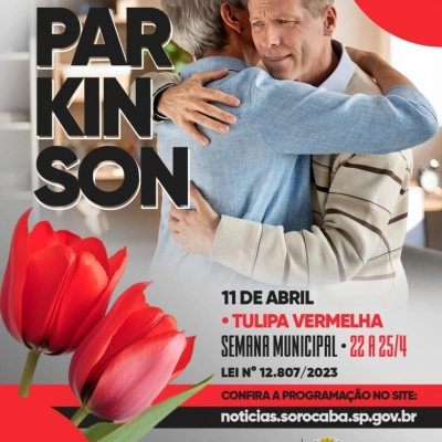 UBSs promovem a Semana Municipal de Conscientização da Doença de Parkinson “Tulipa Vermelha”