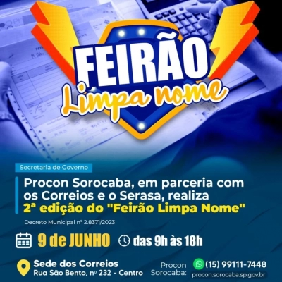 Procon Sorocaba realiza 2ª edição do “Feirão Limpa Nome” em 9 de junho
