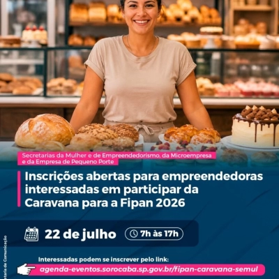 O posto Sebrae Aqui Mulher, da Secretaria da Mulher, em parceria com a Secretaria de Empreendedorismo, abre inscrições para interessadas em participar da Caravana para a Fipan 2026