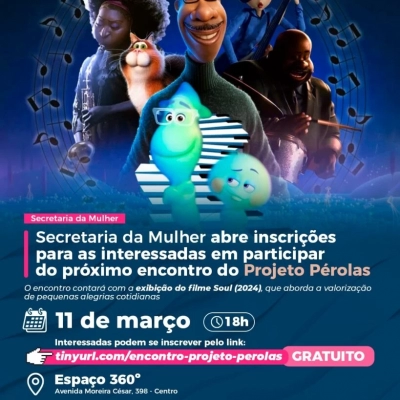 Secretaria da Mulher abre inscrições para as interessadas em participar do próximo encontro do Projeto Pérolas no dia 11 de março