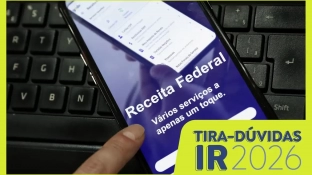 Entenda as principais mudanças do Imposto de Renda 2026