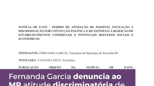 Fernanda Garcia aciona Ministério Público para apurar possível incentivo à discriminação política contra comerciantes por vereadora de Sorocaba