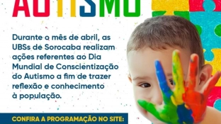 Sorocaba promove campanha de conscientização sobre o Transtorno do Espectro Autista (TEA)