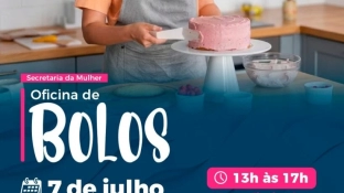 Secretaria da Mulher abre inscrições para a oficina gratuita de bolos