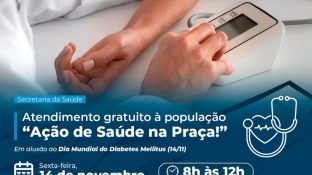 “Ação de Saúde na Praça!” oferece atendimento gratuito à população no dia 14 de novembro