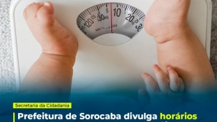 Prefeitura de Sorocaba divulga horários de pesagem nas UBSs para famílias atendidas pelo programa do Bolsa Família